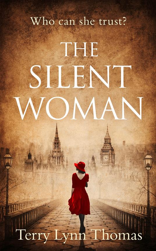 The Silent Woman: The USA TODAY BESTSELLER – gripping historical fiction (Cat Carlisle, Book 1)