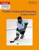 Problem Solving and Reasoning Student Book 6 - Peter Clarke - cover