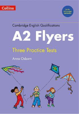 Practice Tests for A2 Flyers - Anna Osborn - cover