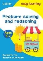 Problem Solving and Reasoning Ages 5-7: Ideal for Home Learning - Collins Easy Learning - cover