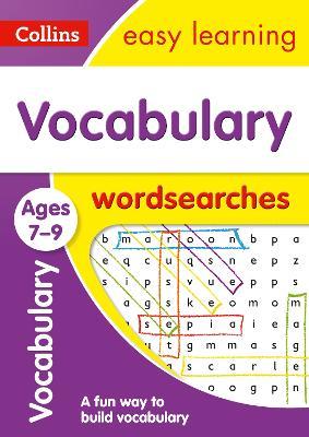 Vocabulary Word Searches Ages 7-9: Ideal for Home Learning - Collins Easy Learning - cover