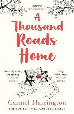 A Thousand Roads Home - Carmel Harrington - cover
