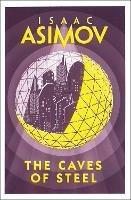 The Caves of Steel - Isaac Asimov - cover