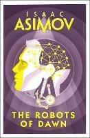 The Robots of Dawn - Isaac Asimov - cover