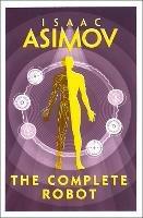 The Complete Robot - Isaac Asimov - cover