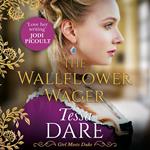 The Wallflower Wager: A new regency romance for fans of forced proximity. Perfect for Bridgerton fans!