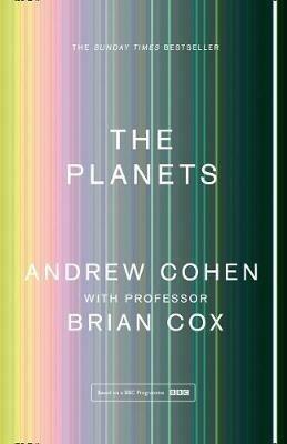 The Planets - Professor Brian Cox,Andrew Cohen - cover