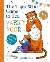 The Tiger Who Came to Tea Party Book - Judith Kerr - cover