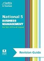 National 5 Business Management Revision Guide: Revise for Sqa Exams