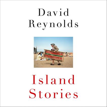 Island Stories: An Unconventional History of Britain
