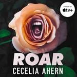 Roar: Escape with these uplifting short stories from bestseller Cecelia Ahern.