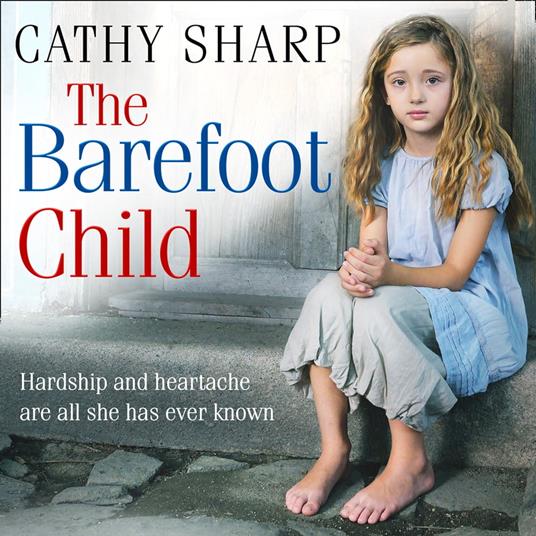The Barefoot Child (The Children of the Workhouse, Book 2)