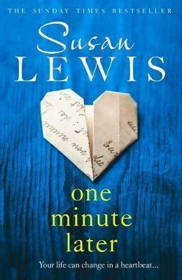 One Minute Later - Susan Lewis - cover