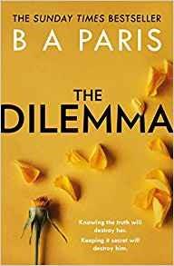 The Dilemma - B A Paris - cover
