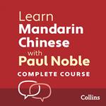 Learn Mandarin Chinese with Paul Noble for Beginners – Complete Course: Mandarin Chinese made easy with your bestselling personal language coach