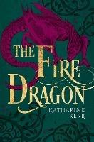 The Fire Dragon - Katharine Kerr - cover