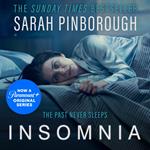 Insomnia: A gripping crime thriller from the No.1 Sunday Times bestselling author of BEHIND HER EYES, soon to be a major TV series