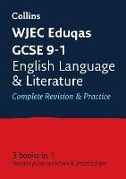 WJEC Eduqas GCSE 9-1 English Language and Literature All-in-One Complete Revision and Practice: Ideal for the 2026 and 2027 Exams - Collins GCSE - cover