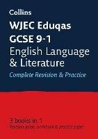 WJEC Eduqas GCSE 9-1 English Language and Literature All-in-One Complete Revision and Practice: Ideal for Home Learning, 2022 and 2023 Exams