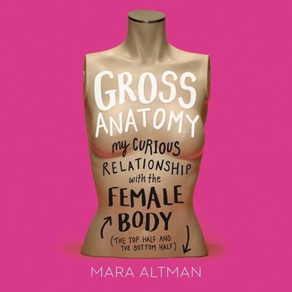 Gross Anatomy