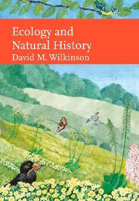 Ecology and Natural History - David Wilkinson - cover