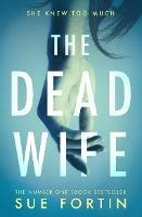 The Dead Wife - Sue Fortin - cover