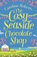 The Cosy Seaside Chocolate Shop