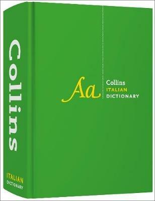Italian Dictionary Complete and Unabridged: For Advanced Learners and Professionals - Collins Dictionaries - cover