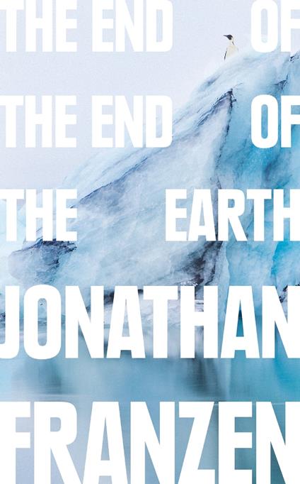 The End of the End of the Earth