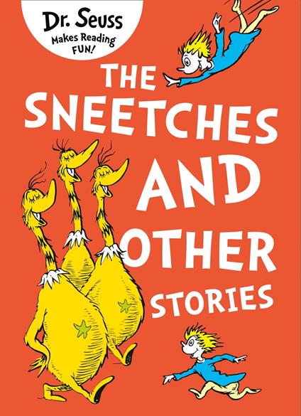 The Sneetches and Other Stories - Dr. Seuss - ebook