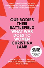 Our Bodies, Their Battlefield: What War Does to Women