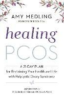 Healing PCOS - Amy Medling - cover