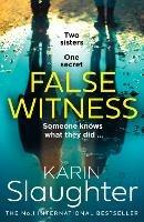 False Witness - Karin Slaughter - cover