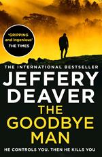 The Goodbye Man (Colter Shaw Thriller, Book 2)