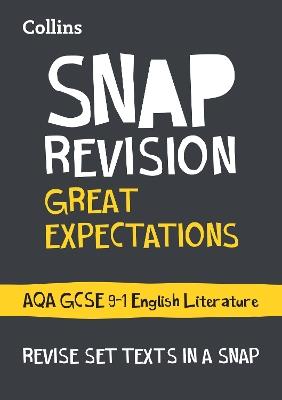 Great Expectations: AQA GCSE 9-1 English Literature Text Guide: Ideal for the 2024 and 2025 Exams - Collins GCSE - cover