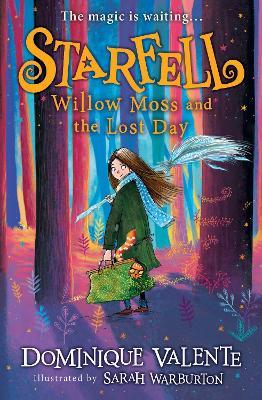 Starfell: Willow Moss and the Lost Day - Dominique Valente - cover