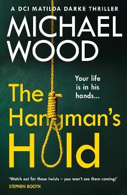 The Hangman’s Hold - Michael Wood - cover