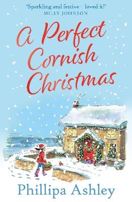 A Perfect Cornish Christmas - Phillipa Ashley - cover