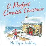 A Perfect Cornish Christmas: One of the most romantic and heartwarming bestselling books you’ll read in 2019