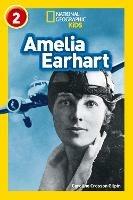 Amelia Earhart: Level 2 - Caroline Crosson Gilpin,National Geographic Kids - cover