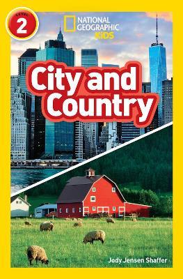 City and Country: Level 2 - Jody Jensen Shaffer,National Geographic Kids - cover