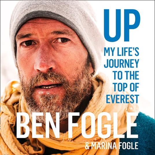 Up: My Life’s Journey to the Top of Everest