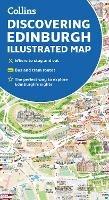 Discovering Edinburgh Illustrated Map: Ideal for Exploring - Dominic Beddow,Collins Maps - cover