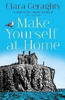 Make Yourself at Home - Ciara Geraghty - cover
