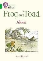 Frog and Toad: Alone: Band 05/Green - Arnold Lobel - cover