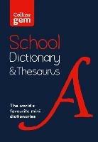 Gem School Dictionary and Thesaurus: Trusted Support for Learning, in a Mini-Format - Collins Dictionaries - cover