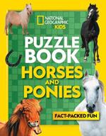 Puzzle Book Horses and Ponies: Brain-Tickling Quizzes, Sudokus, Crosswords and Wordsearches