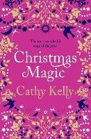 Christmas Magic - Cathy Kelly - cover