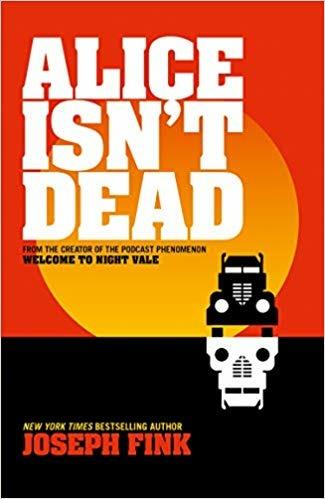 Alice Isn't Dead - Joseph Fink - cover