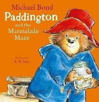Paddington and the Marmalade Maze - Michael Bond - cover